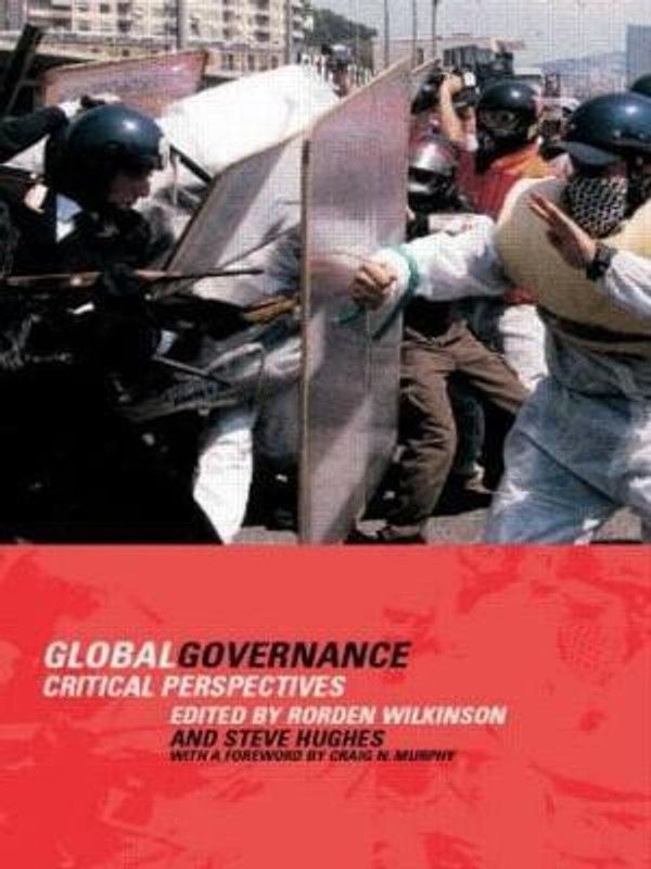 Global Governance  (English, Paperback, Hughes Steve)