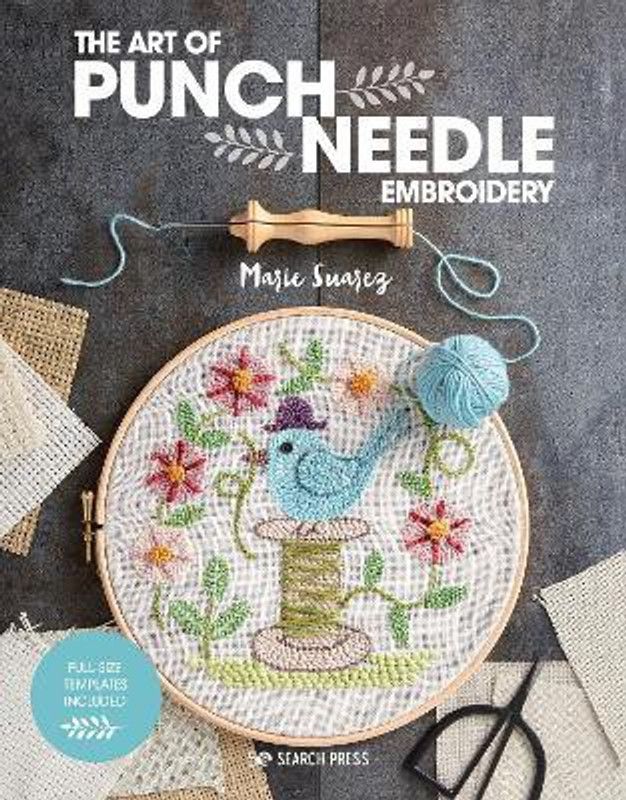The Art of Punch Needle Embroidery  (English, Paperback, Suarez Marie)
