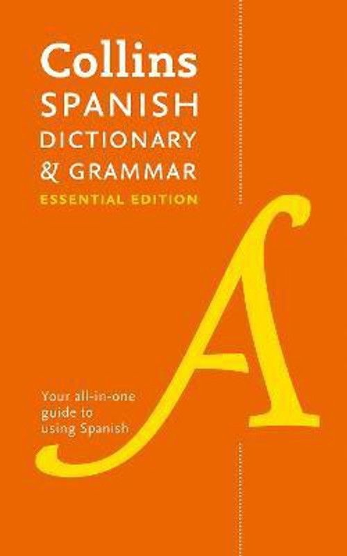 Spanish Essential Dictionary and Grammar  (English, Paperback, Collins Dictionaries)