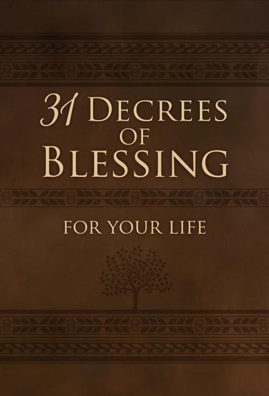 31 Decrees of Blessing for your Life  (English, Book, King Patricia)