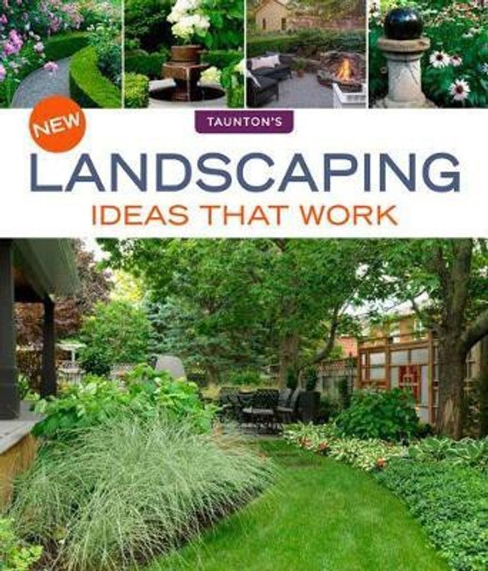 New Landscaping Ideas that Work  (English, Paperback, Messervy Julie Moir)