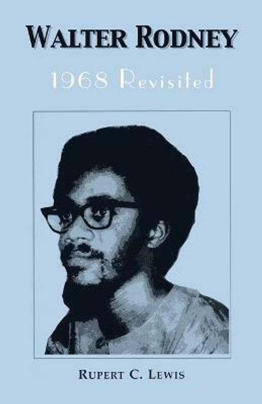 Walter Rodney  (English, Paperback, Lewis Rupert C)