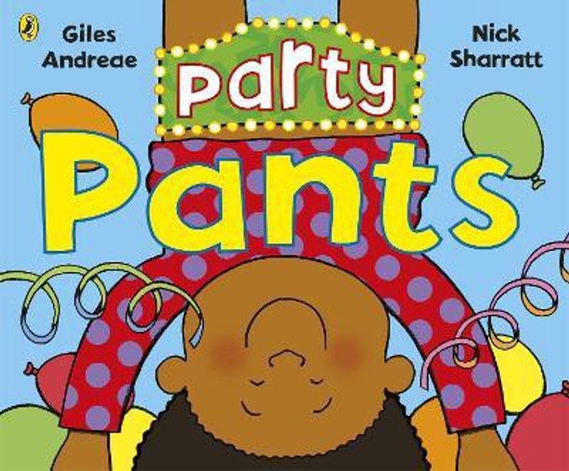 Party Pants  (English, Paperback, Andreae Giles)