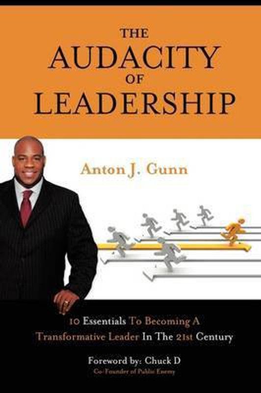 The Audacity of Leadership  (English, Paperback, Gunn Anton J.)