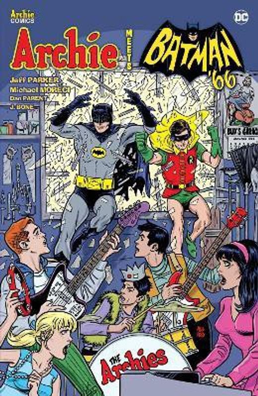 Archie Meets Batman '66  (English, Paperback, Parker Jeff)
