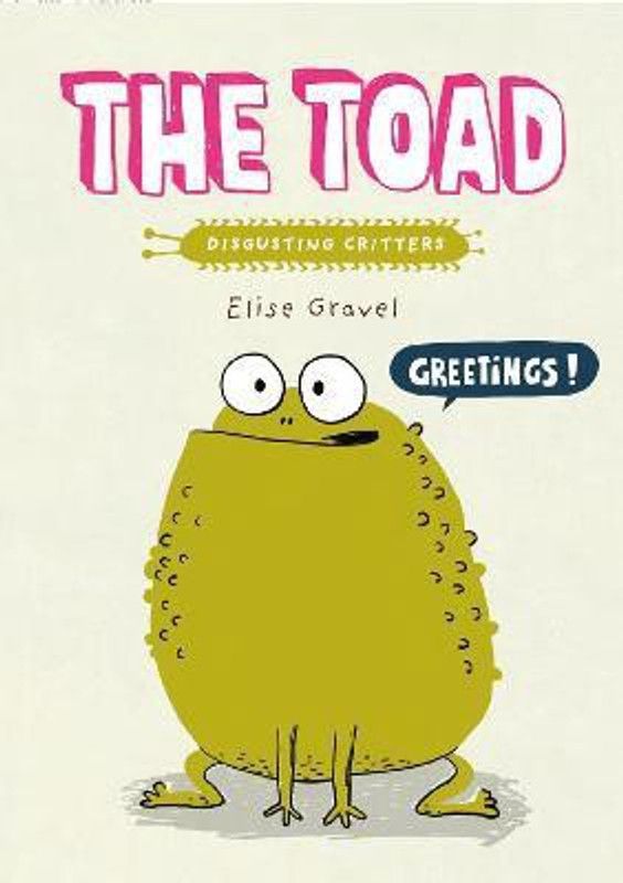 The Toad  (English, Paperback, Gravel Elise)