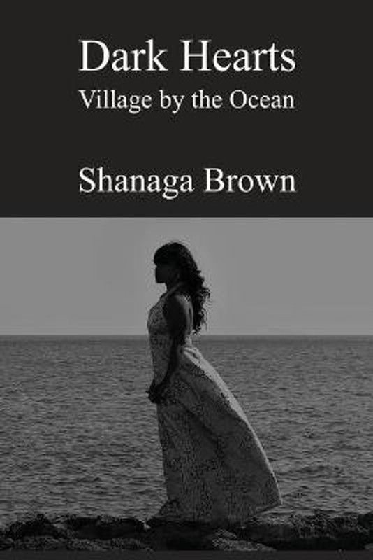 Dark Hearts  (English, Paperback, Brown Shanaga)