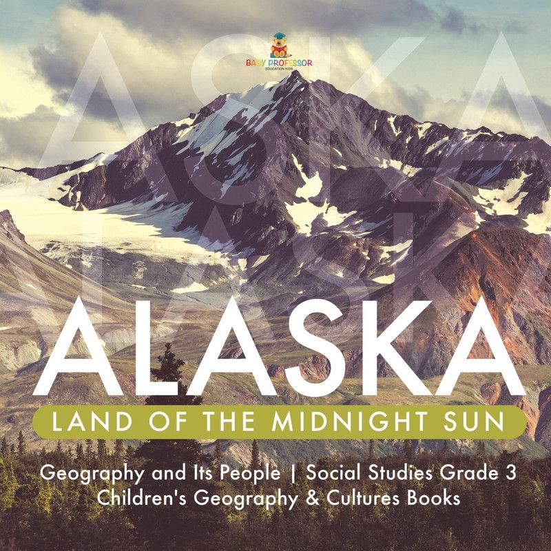 Alaska  (English, Paperback, Baby Professor)