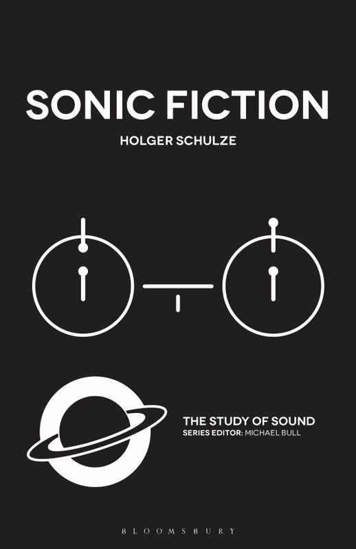 Sonic Fiction  (English, Paperback, Schulze Holger Professor)