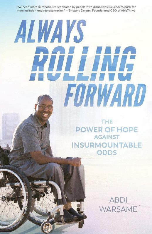 Always Rolling Forward  (English, Paperback, Warsame Abdi)