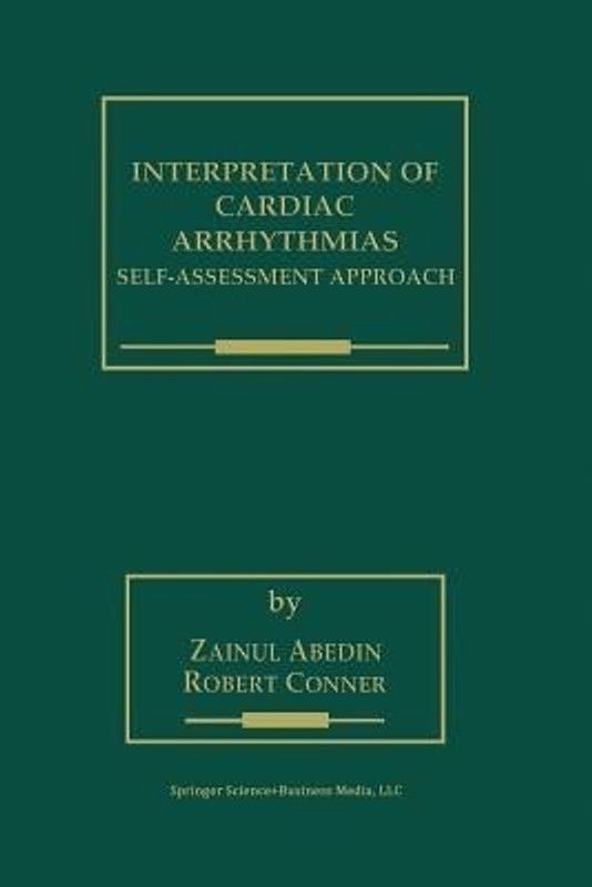 Interpretation of Cardiac Arrhythmias  (English, Paperback, Abedin Zainul)