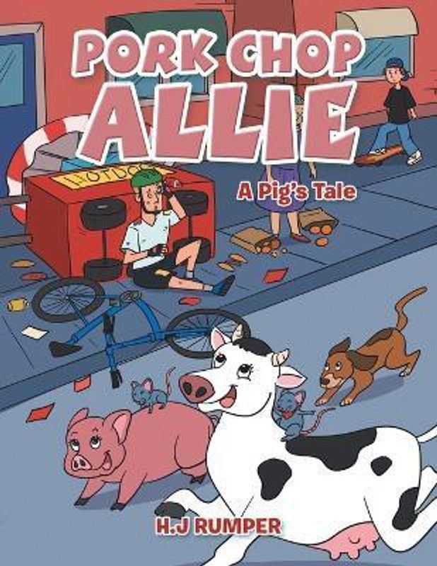Pork Chop Allie  (English, Paperback, Rumper H J)