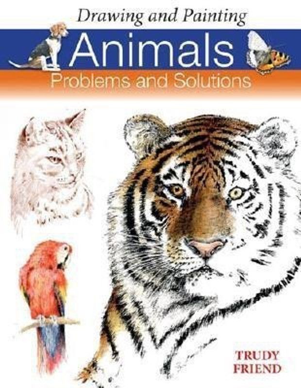 Drawing and Painting Animals  (English, Paperback, Friend Trudy)