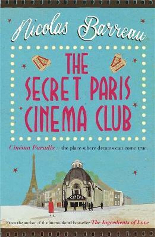 The Secret Paris Cinema Club  (English, Paperback, Barreau Nicolas)