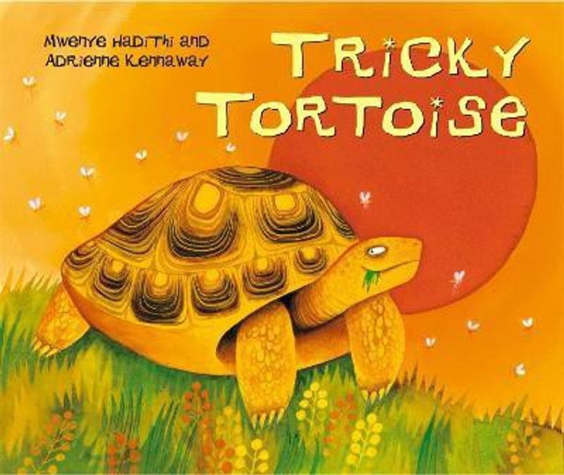 African Animal Tales: Tricky Tortoise  (English, Paperback, Hadithi Mwenye)