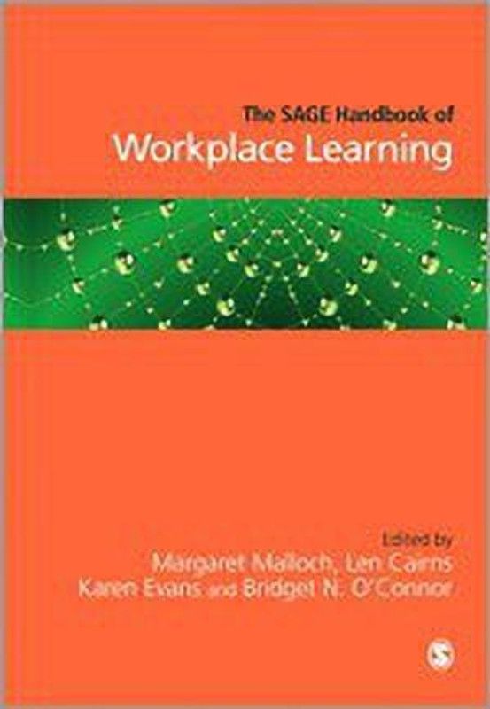 The SAGE Handbook of Workplace Learning  (English, Paperback, unknown)