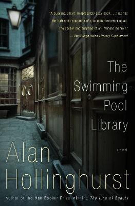 The Swimming-Pool Library  (English, Paperback, Hollinghurst Alan)