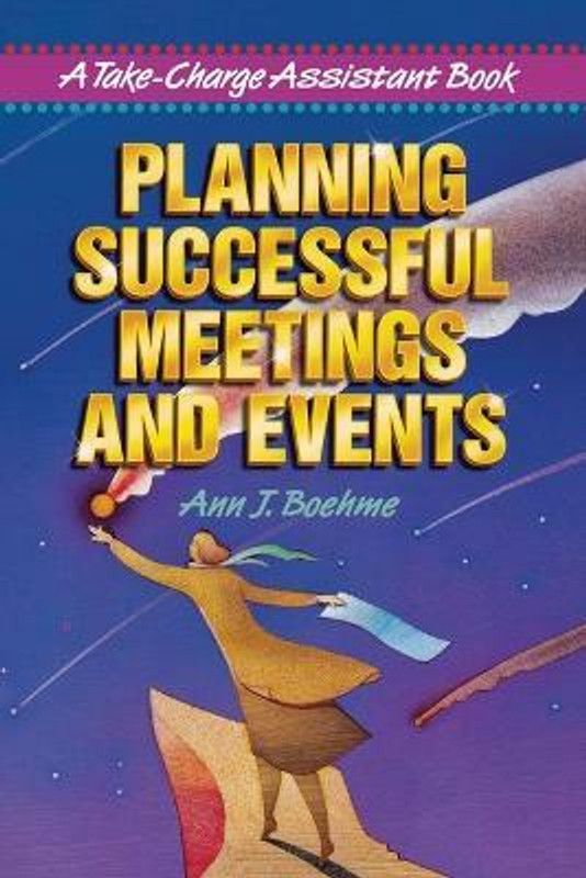 Planning Successful Meetings and Events  (English, Paperback, BOEHME Ann J.)