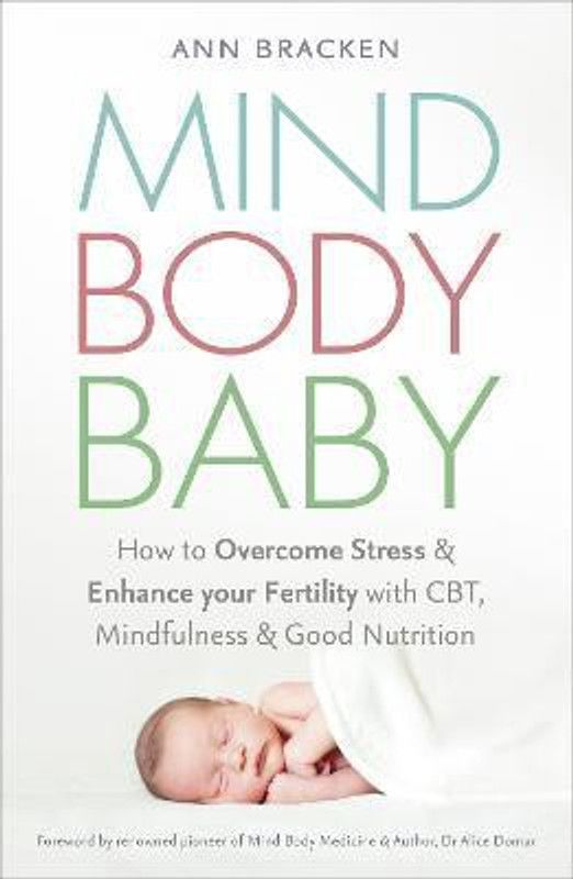Mind Body Baby  (English, Paperback, Bracken Ann)