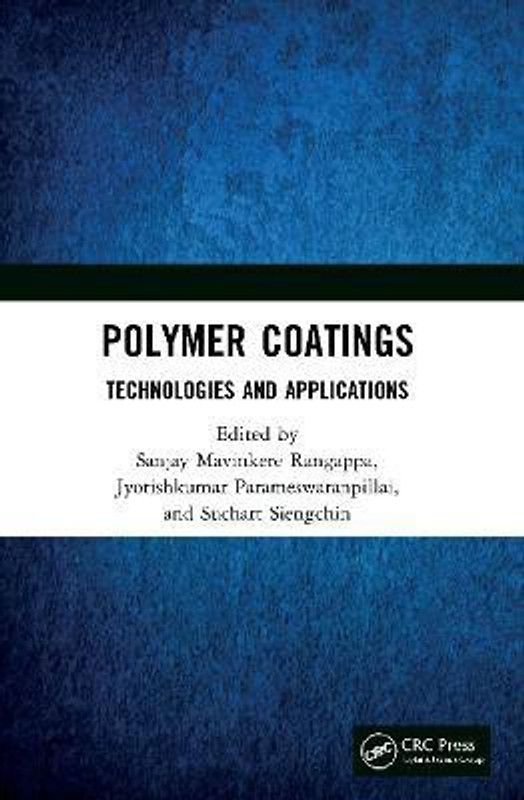 Polymer Coatings: Technologies and Applications  (English, Paperback, unknown)