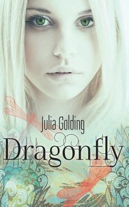 Dragonfly  (English, Paperback, Golding Julia)