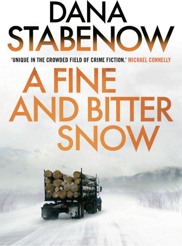 A Fine and Bitter Snow  (English, Paperback, Stabenow Dana)