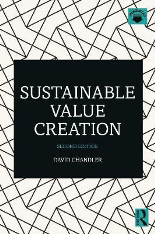 Sustainable Value Creation  (English, Paperback, Chandler David)