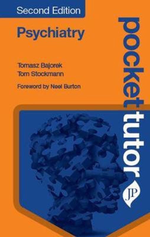 Pocket Tutor Psychiatry  (English, Paperback, Bajorek Tomasz)