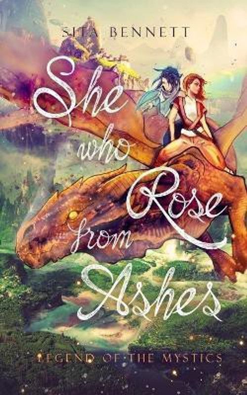 She Who Rose From Ashes  (English, Paperback, Bennett Sita)