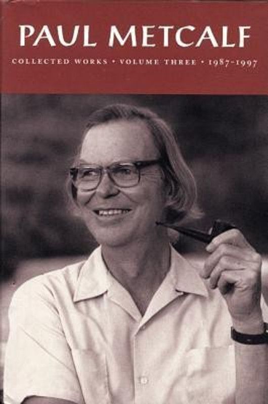 Paul Metcalf  (English, Hardcover, Metcalf Paul)