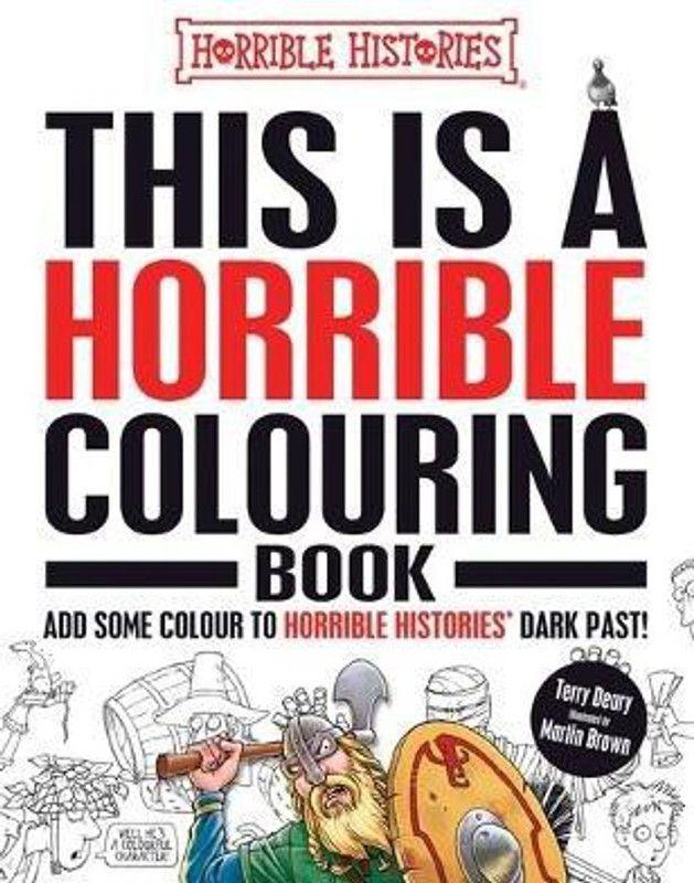 This is a Horrible Colouring Book  (English, Paperback, Deary Terry)
