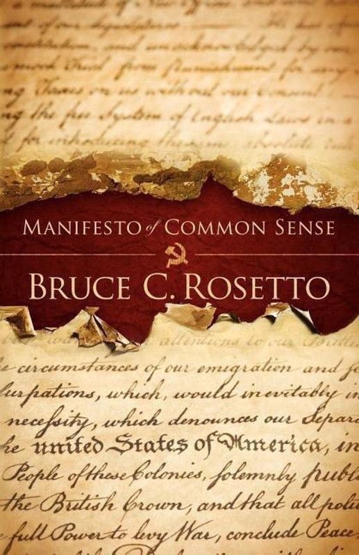 Manifesto of Common Sense  (English, Paperback, Rosetto Bruce C.)
