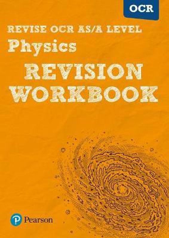 Pearson REVISE OCR AS/A Level Physics Revision Workbook - 2023 and 2024 exams  (English, Paperback, Adams Steve)