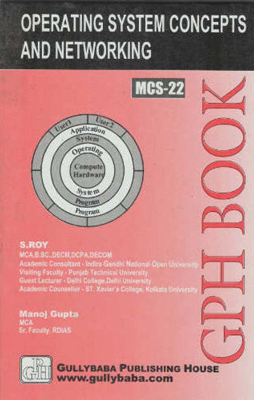 MCS-022 Operating System Concepts And Networking Management  (English, Paperback, Roy S)
