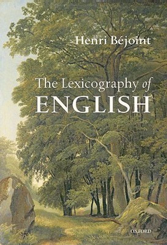 The Lexicography of English  (English, Hardcover, Bejoint Henri)