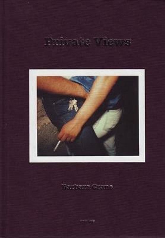 Barbara Crane: Private Views  (English, Hardcover, Crane Barbara)