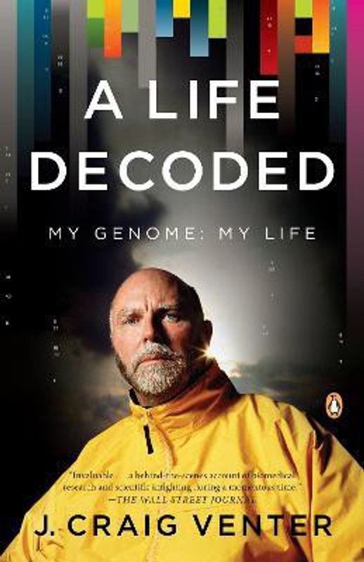 A Life Decoded  (English, Paperback, Venter J. Craig)
