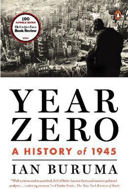 Year Zero  (English, Paperback, Buruma Ian)