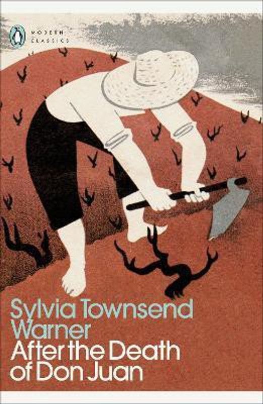 After the Death of Don Juan  (English, Paperback, Warner Sylvia Townsend)