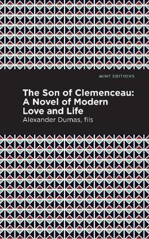 The Son of Clemenceau  (English, Paperback, Dumas Alexandre)