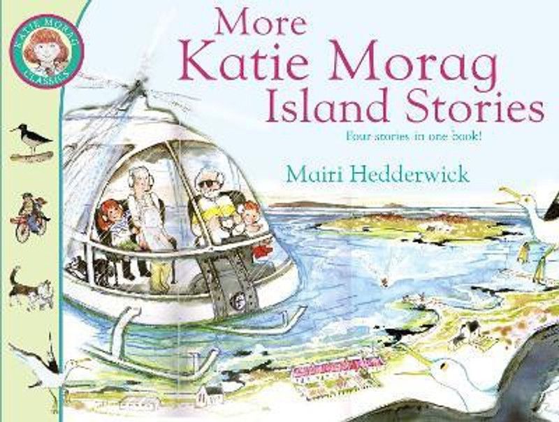 More Katie Morag Island Stories  (English, Paperback, Hedderwick Mairi)