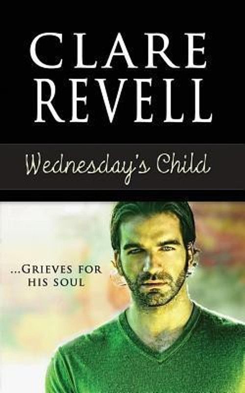 Wednesday's Child  (English, Paperback, Revell Clare)
