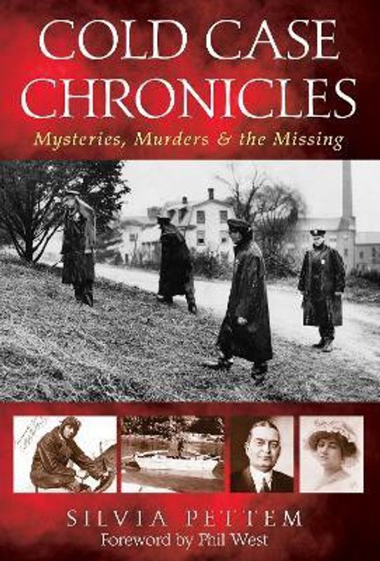 Cold Case Chronicles  (English, Hardcover, Pettem Silvia)