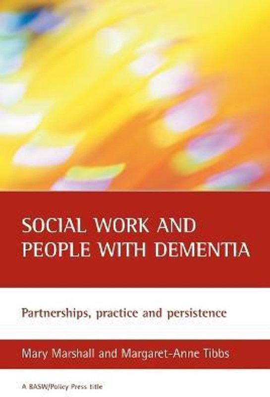 Social work and people with dementia  (English, Paperback, Marshall Mary)