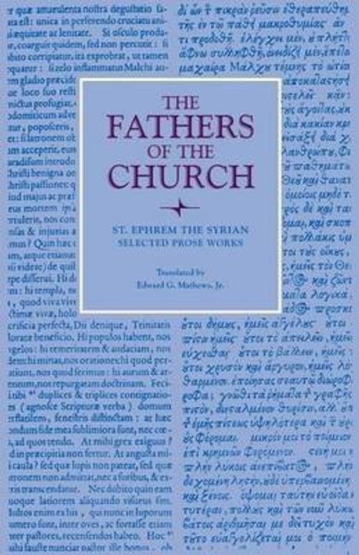 Selected Prose Works  (English, Paperback, Syrian St. Ephrem the)