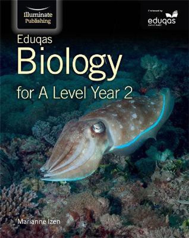 Eduqas Biology for A Level Year 2: Student Book  (English, Paperback, Izen Marianne)