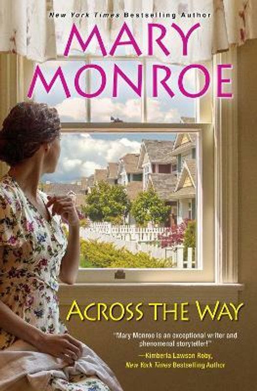Across The Way  (English, Paperback, Monroe Mary)