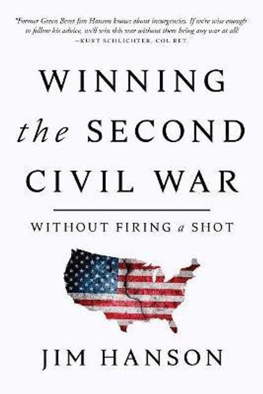 Winning the Second Civil War  (English, Hardcover, Hanson Jim)