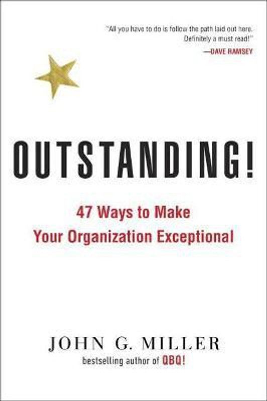 Outstanding!  (English, Paperback, Miller John G.)