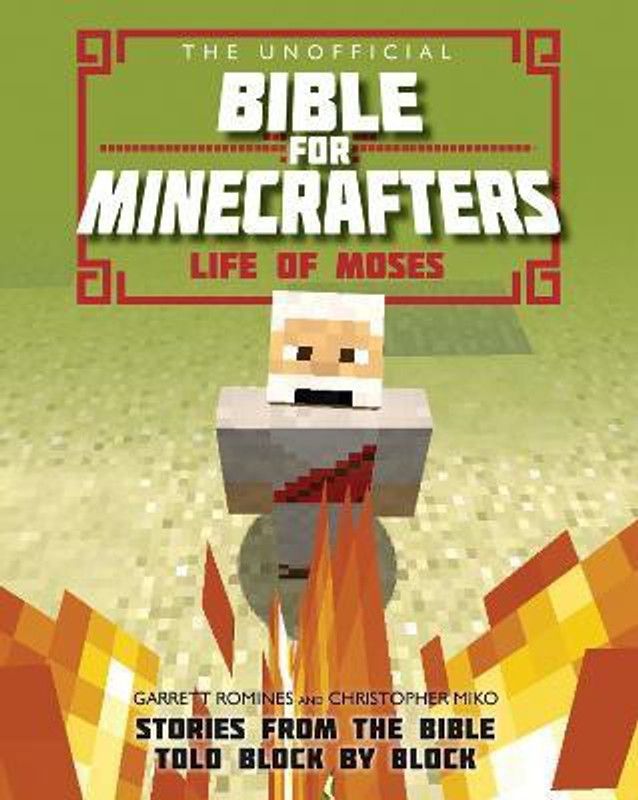 The Unofficial Bible for Minecrafters: Life of Moses  (English, Paperback, Miko Christopher)